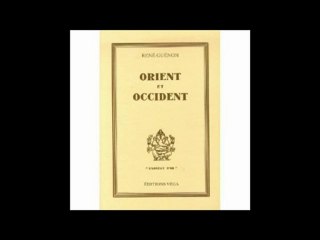René Guénon - Civilisation et progrès (1/2)