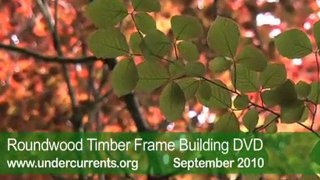Roundwood Timber Framing DVD with Ben Law