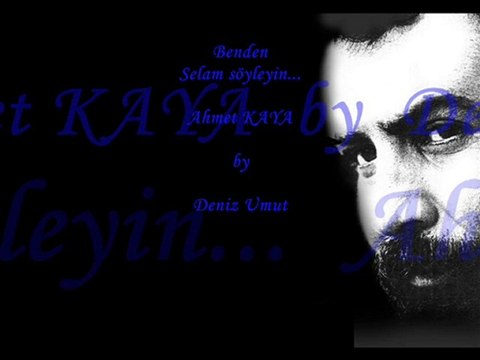 SELAM SÖYLEYİN/AHMET KAYA/Téthys OkéAnos