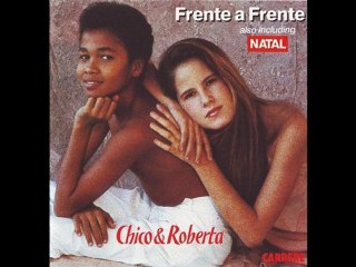 Chico et Roberta - Vem Brincar - 1990