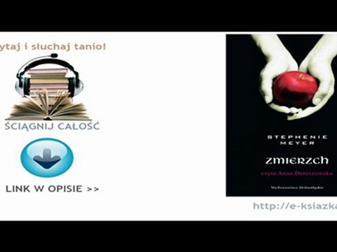 Stephenie Meyer - Zmierzch (audiobook)