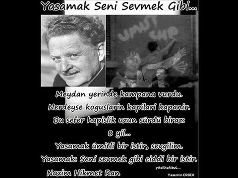 Nazım Hikmek memleket, memleket Nazım Hikmet!