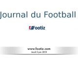 JT du Football : Coupe du monde, PSG, Zidane, Henry, Barça