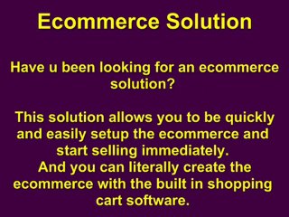 Ecommerce Solution And Shopping Software
