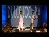 Pasarela Muralla Moda 2010 - Dulce Locura (Parte 2)