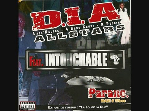 DIA Allstars feat. INTOUCHABLE Parano Prod' Wéro