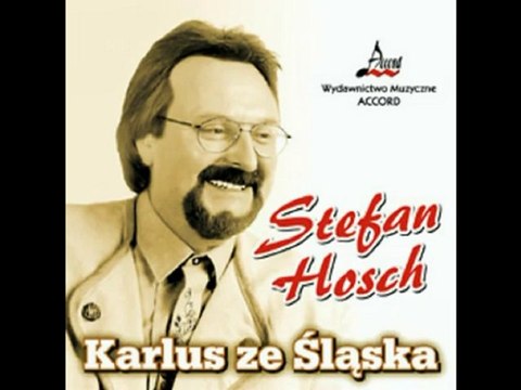 Stefan Hosch - Kochaj Mnie, Karlus ze Śląska