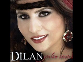 Dilan - Yüce Dağ Başında