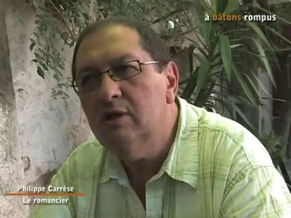 Philippe Carrèse, le romancier