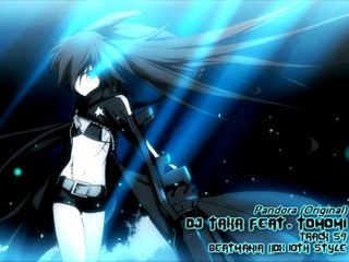 [BM10th Style] DJ TAKA Ft. Tomomi • Pandora (Original)