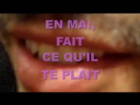 En Mai, fais ce qu'il te plaît!