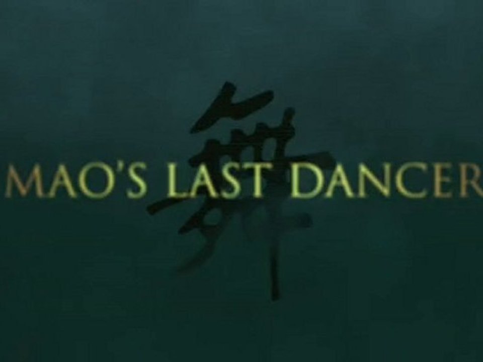 Mao's Last Dancer - #1 Trailer