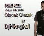 Demet Akalın Olacak Olacak Virtual Mix 2010 Dj Hkngksl