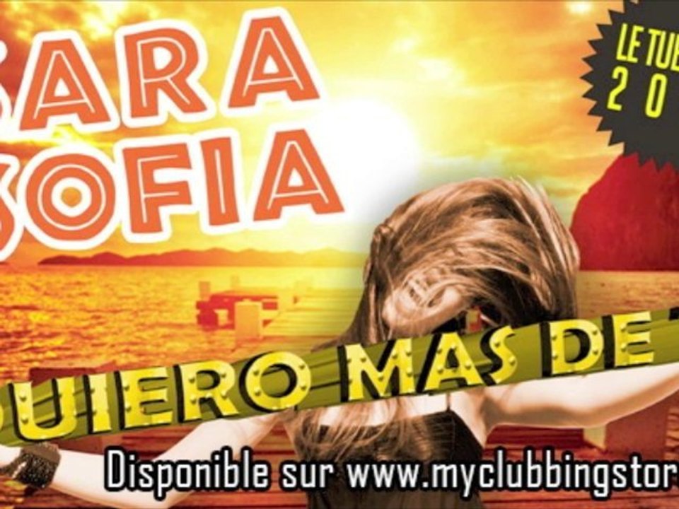 Sara Sofia - Quiero Mas De Ti