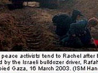 2003 Rachel Corrie - 2010 Mavi Marmara