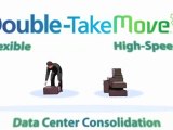 Double-Take® Move–Data Center and Server Migration