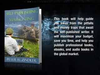 Self-Publishing And Marketing From The Trenches by Peter H. Zindler (45 sec Innovo Preview)