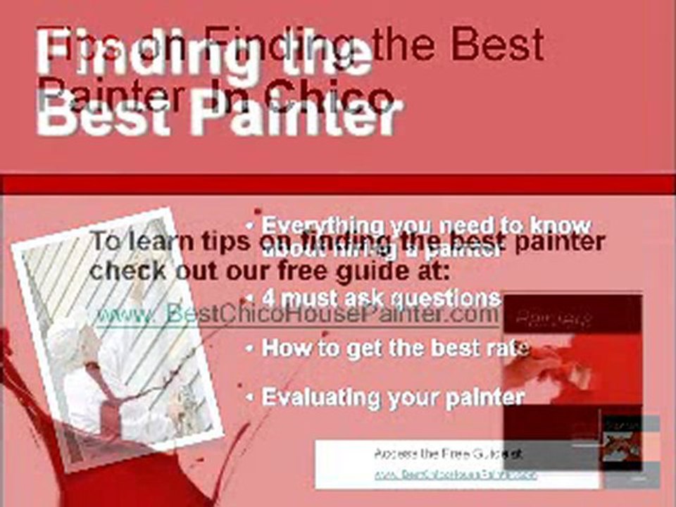 Chico House Painter How To Find The Best!