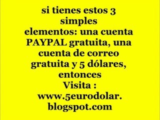Aprende a ganar dinero con PAYPAL, todo gratis!!!
