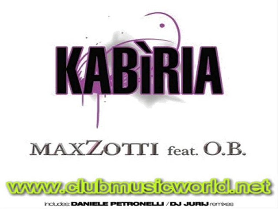 Max Zotti  Kabiria [Kabiras Night Radio Edi
