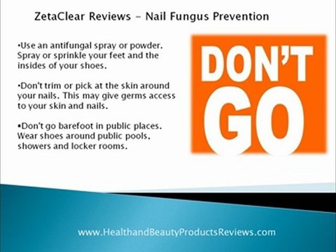 ZetaClear Reviews - Nail Fungus Prevention
