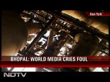 Bhopal: World media blames Govt, judiciary