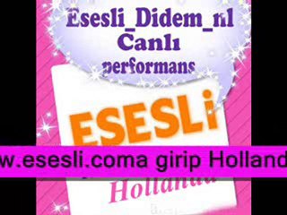 Esesli didem geldi geçti yalan dünya canlı