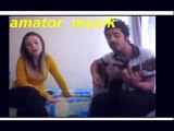 gel kurtar sevgilim (amator)