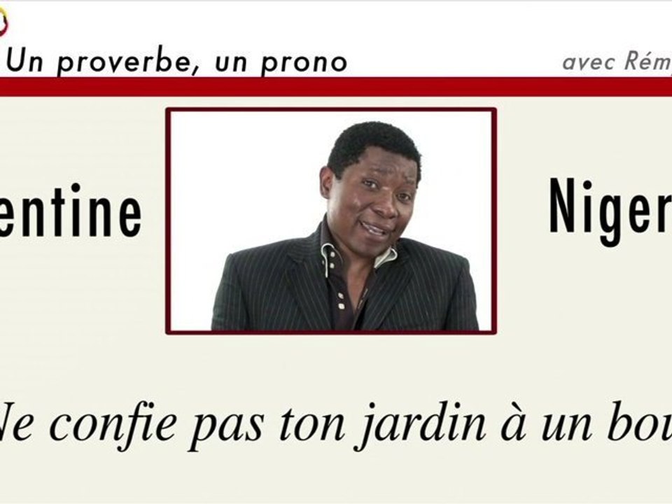 Un proverbe, un prono : Argentine-Nigeria
