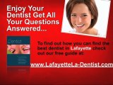 Lafayette Dentist | Lafayette Cosmetic Dentist in Louisiana
