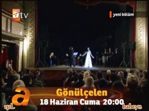 Gönülçelen 16. Bölüm Fragmanı 18 Haziran 2010
