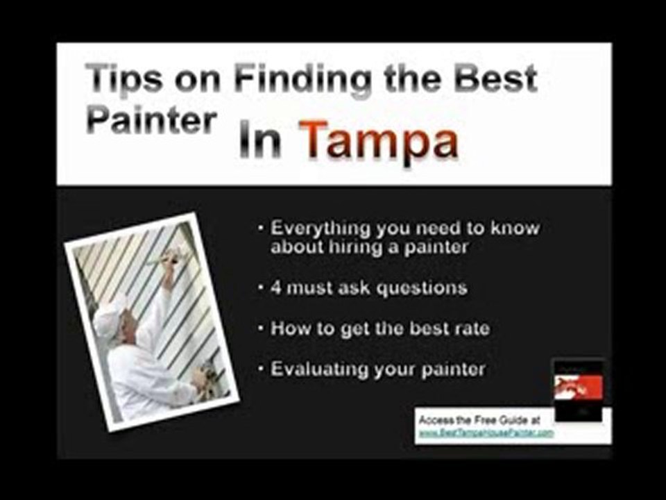 Tampa Painting- How to Choose a Tampa House Painter or Pain