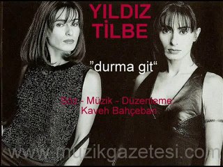 Yıldız Tilbe - Durma Git (www.muzikgazetesi.com)
