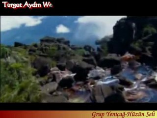 Grup Yeniçağ-Hüzün Seli