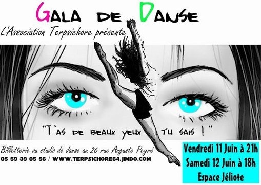 Gala de danse T'as de beaux yeux tu sais !