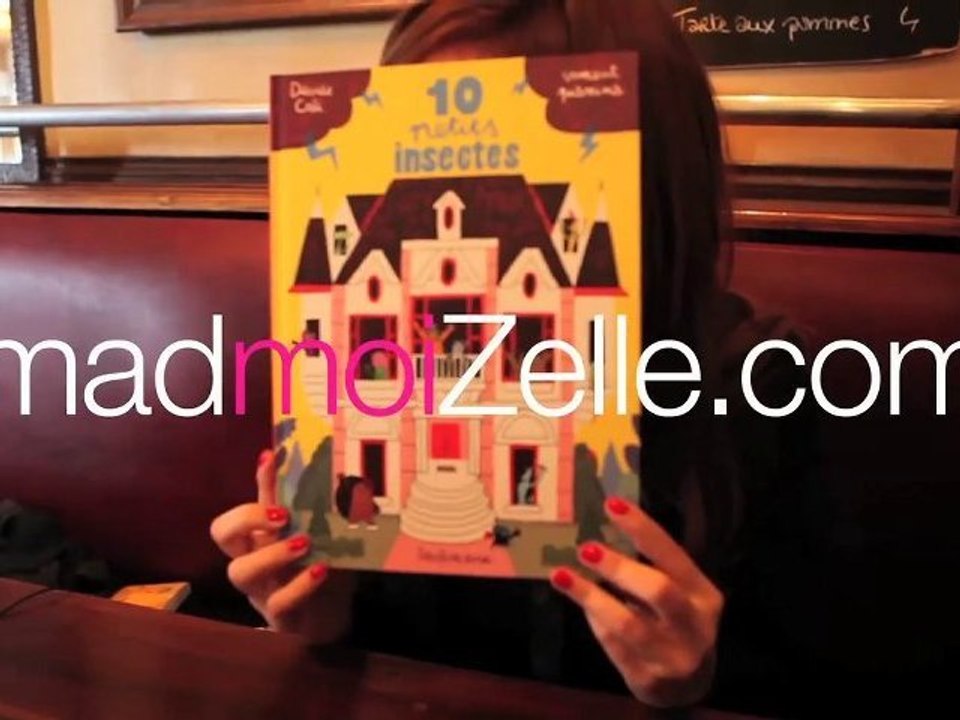 10 Petits Insectes - La chronique de Pénélope Bagieu