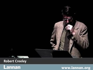 Robert Creeley, 16 April 1990