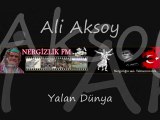 Ali Aksoy - Yalan Dünya