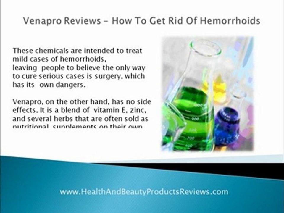 Venapro Reviews – How To Get Rid Of Hemorrhoids