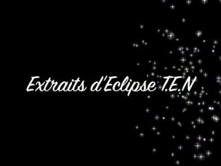 Eclipse extraits officiels