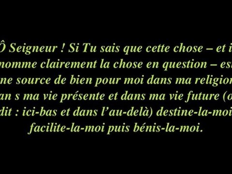 La prière de consultation - as salât istikhâra ◆ Islam