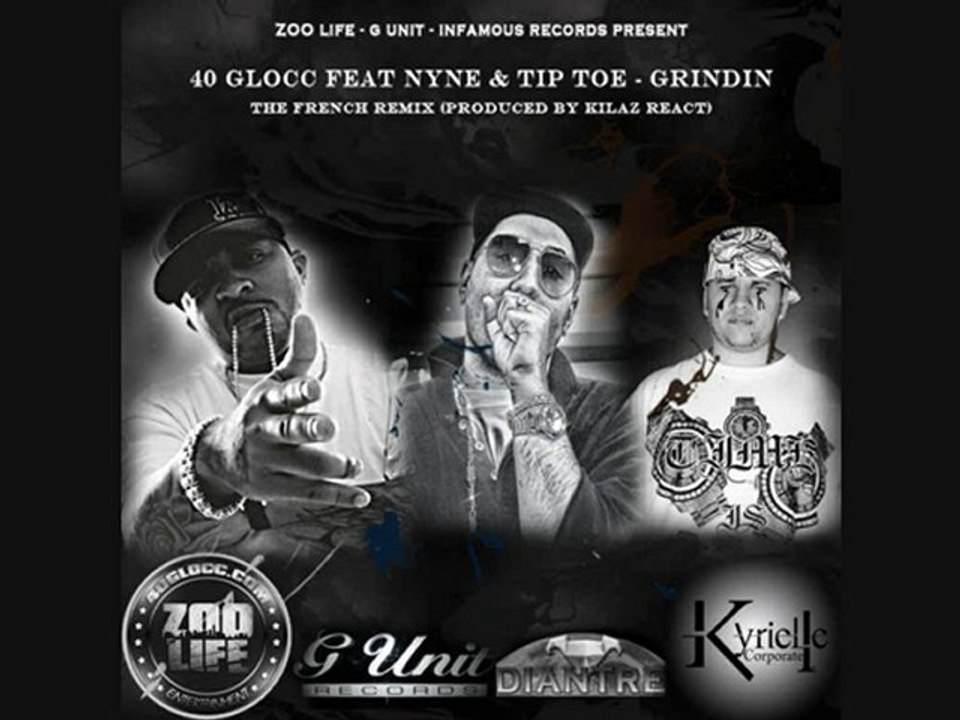 Grindin Rmx 40glocc feat Nyne produit par Killaz React