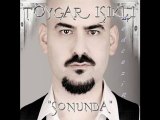 Toygar Işıklı - Sardunyalar |new 2010|
