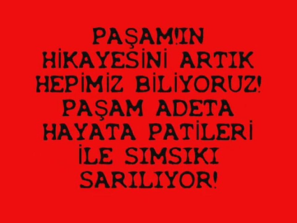 PAŞAM HAYATA PATİLERİ İLE SARILIYOR !