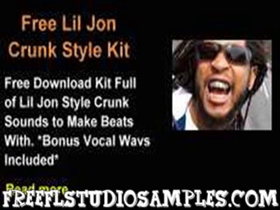 Link to Free Lil Jon Crunk Kit - video Dailymotion