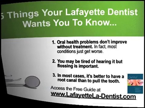 Lafayette Dentist |Dentists in Lafayette Share 5 Things To