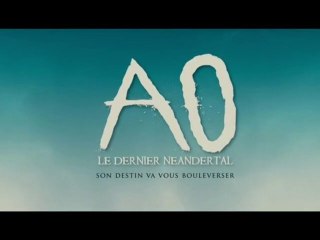 AO - Le Dernier Neandertal : Bande-Annonce (VF/HD)