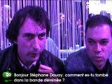 Stéphane Piatzszek et Stéphane Douay en interview