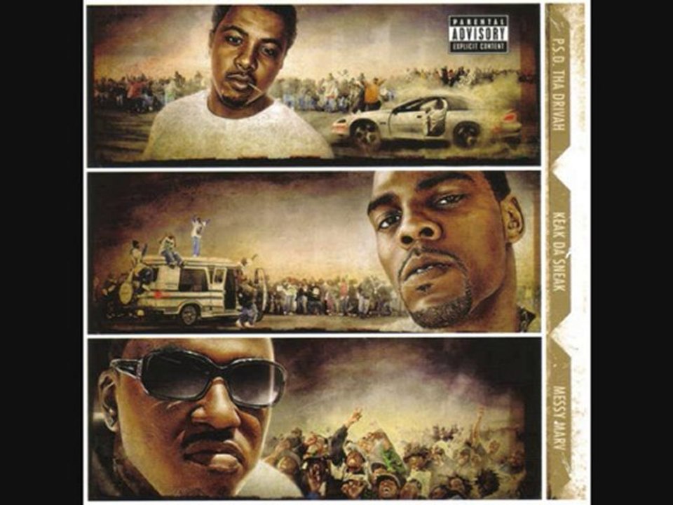Keak Da Sneak, Messy Marv & P.S.D - Bruh Bruh (2010)