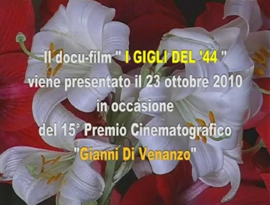 131 - I Gigli del 44 - Trailer docu-film